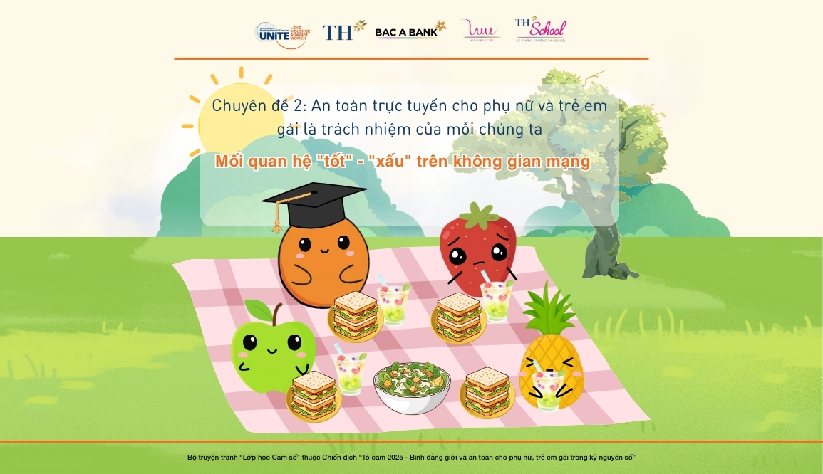 Chuyên đề Tô cam số 2: An toàn trực tuyến cho phụ nữ và trẻ em gái là trách nhiệm của mỗi chúng ta